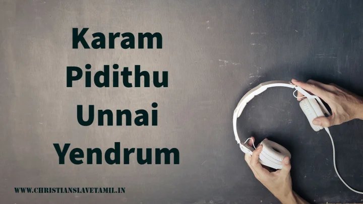 Karam Pidithu Unnai Yendrum - கரம் பிடித்து உன்னை என்றும் 5 Karam Pidithu Unnai Yendrum,