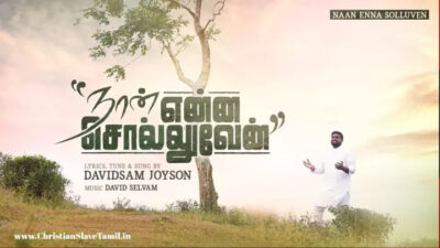 Naan Enna Solluven,Naan Enna Solluven davidsam song,