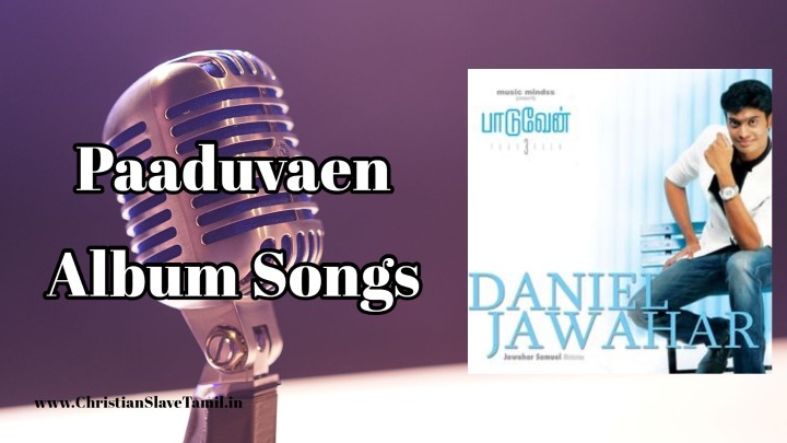 Paaduvaen Album Songs,