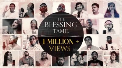 The Blessing (Asirvaatam) - கர்த்தர் நம்மை ஆசீர்வதிப்பார் Lyrics Chords Mp3 1 The Blessing (Asirvaatam) Tamil Christian Song Lyrics,