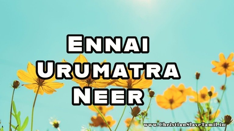 Ennai Urumatra Neer - என்னை உருமாற்ற நீர் 9 Ennai Urumatra Neer, simply business insurance,