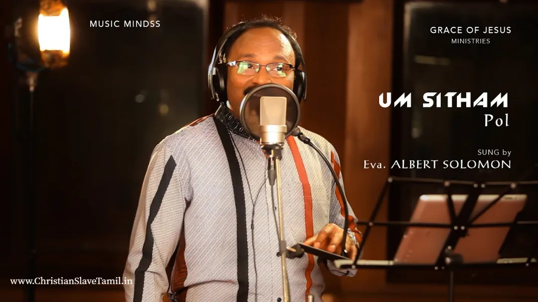 Um Sitham Pol Ennai - உம் சித்தம் போல் என்னை 12 Um Sitham Pol Ennai, Um Sitham Pol Ennai song,