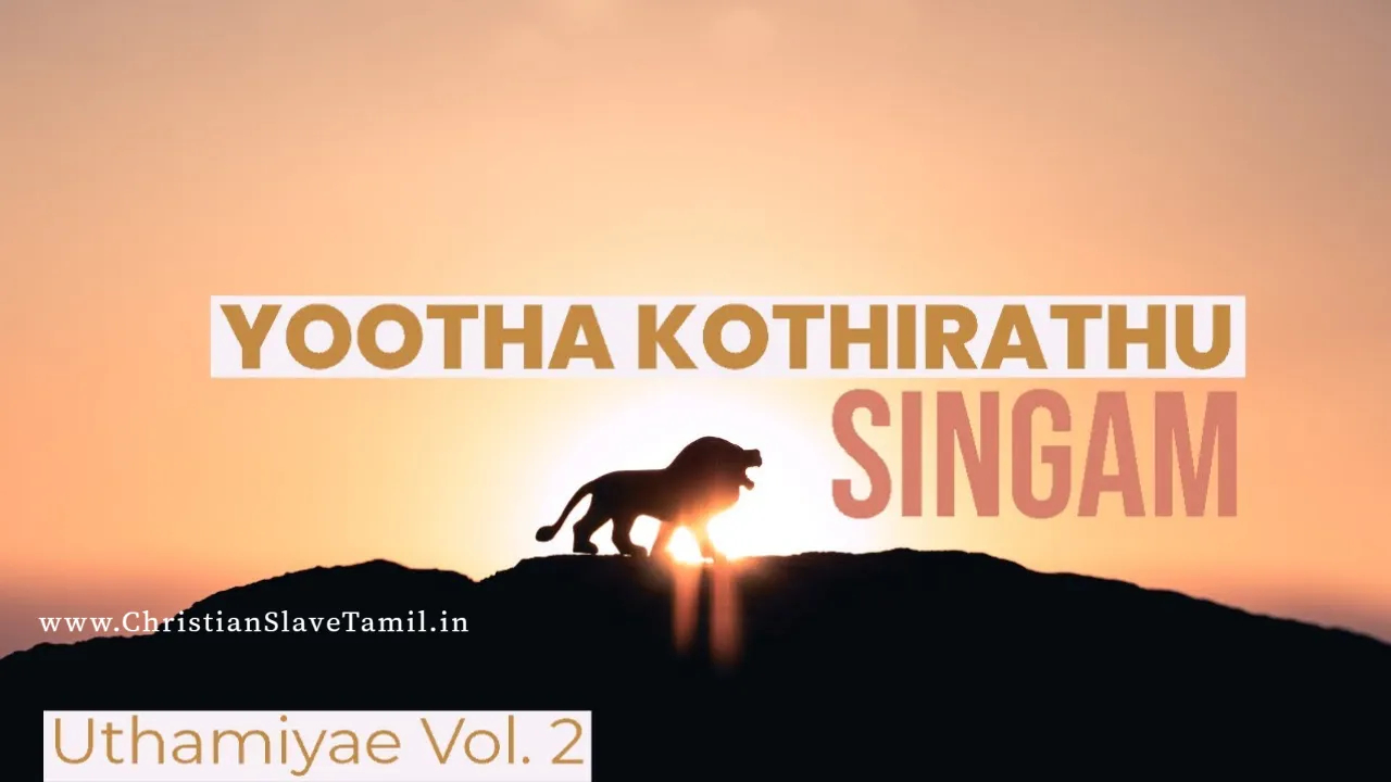 Yootha Kothirathu Singam - யூதா கோத்திரத்து சிங்கம் 8 Yootha Kothirathu Singam,