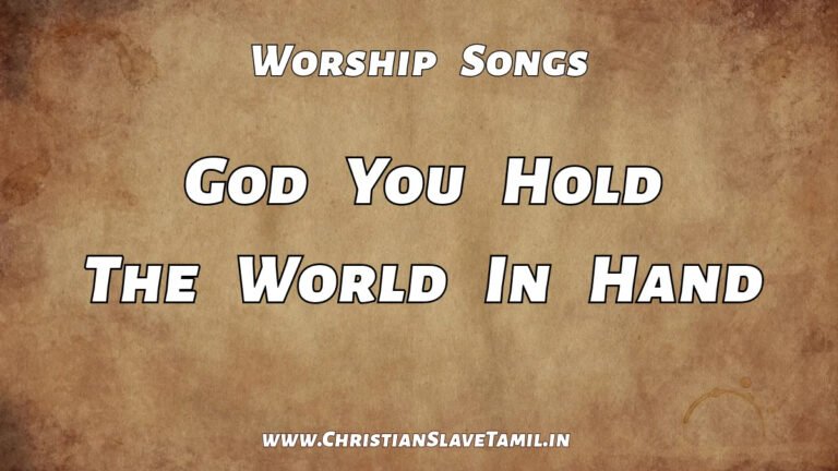 God You Hold The World In Hand - English Gospel Songs 1 God You Hold The World In Hand, God You Hold The World In Hand song,