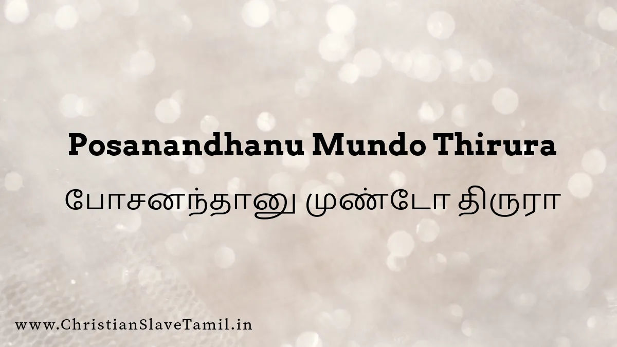Posanandhanu Mundo Thirura,christian slave tamil,