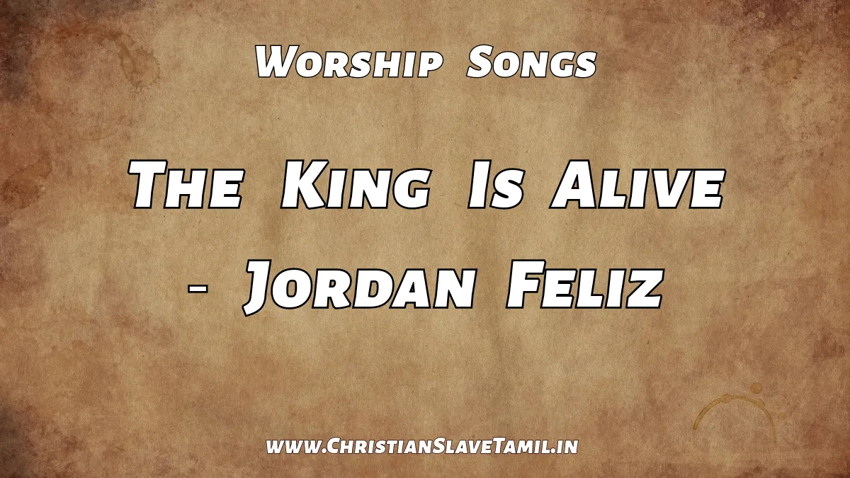 The King Is Alive, The King Is Alive - Jordan Feliz,