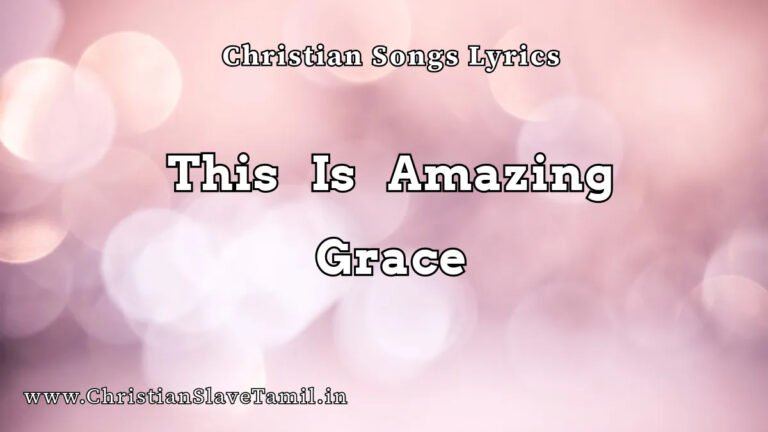 This Is Amazing Grace - English Gospel Songs 5 This Is Amazing Grace, This Is Amazing Grace song,