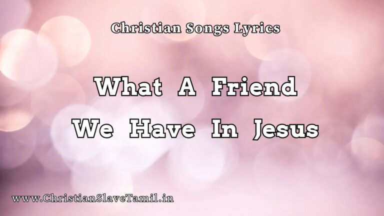 What A Friend We Have In Jesus - English Gospel Songs 7 What A Friend We Have In Jesus, What A Friend We Have In Jesus song,