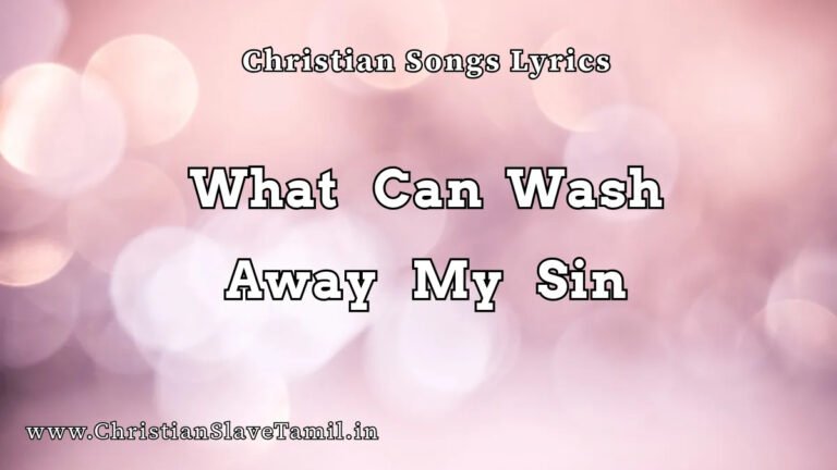 What Can Wash Away My Sin - English Gospel Songs 2 What Can Wash Away My Sin, What Can Wash Away My Sin song,