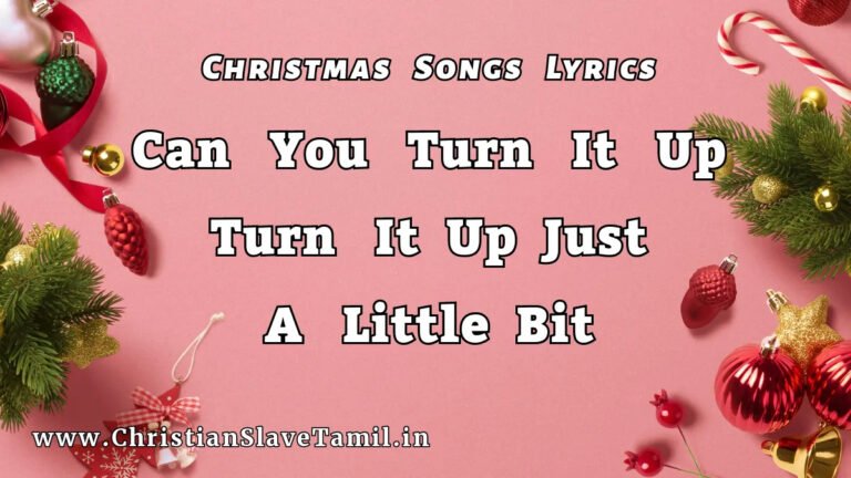 Can You Turn It Up Turn It Up - Christmas Songs 59 1 Can You Turn It Up Turn It Up,