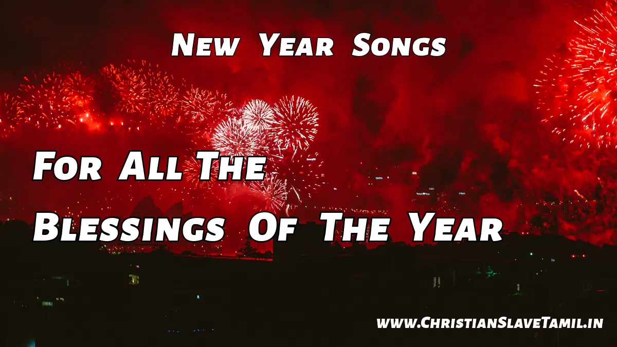 For All The Blessings Of The Year,