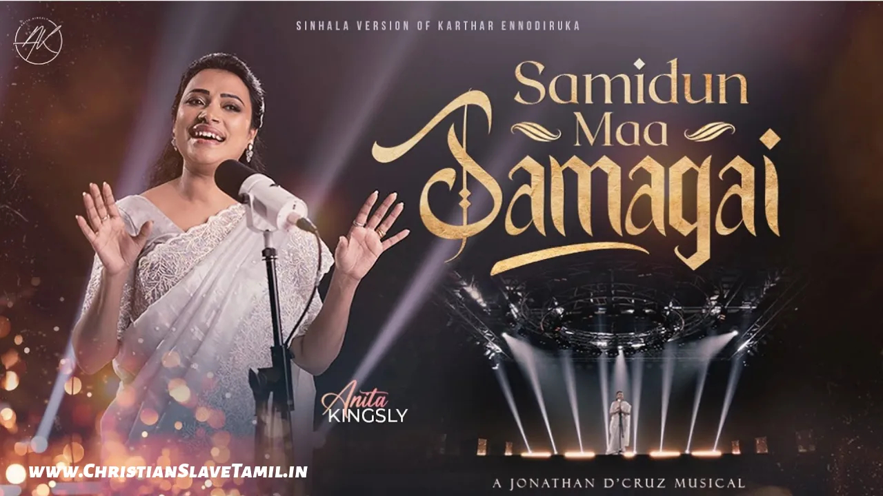 Samidun Maa Samagai, Karthar Ennodu iruka En,