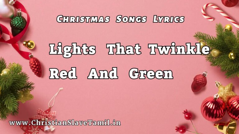 Lights That Twinkle Red And Green - Christmas Songs 45 6 Lights That Twinkle Red And Green,