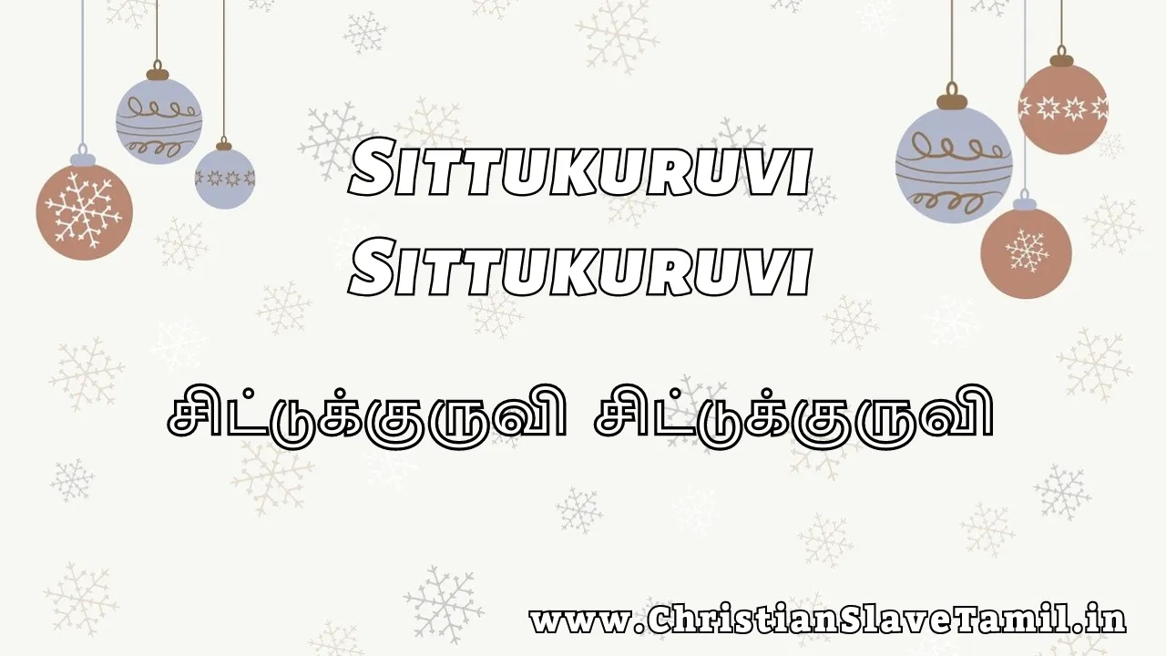 Sittukuruvi Sittukuruvi, Sittukuruvi Sittukuruvi song,