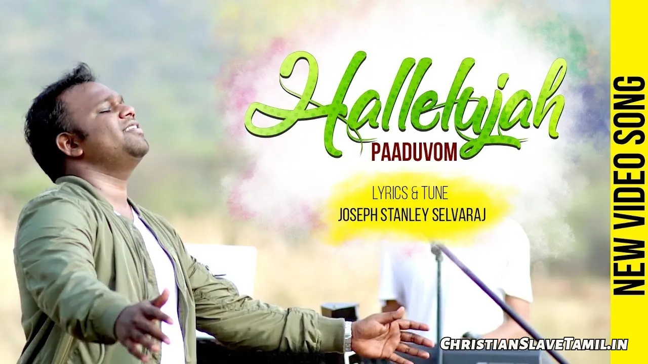 Hallelujah Hallelujah Paadum, Hallelujah Hallelujah Paadum Song,