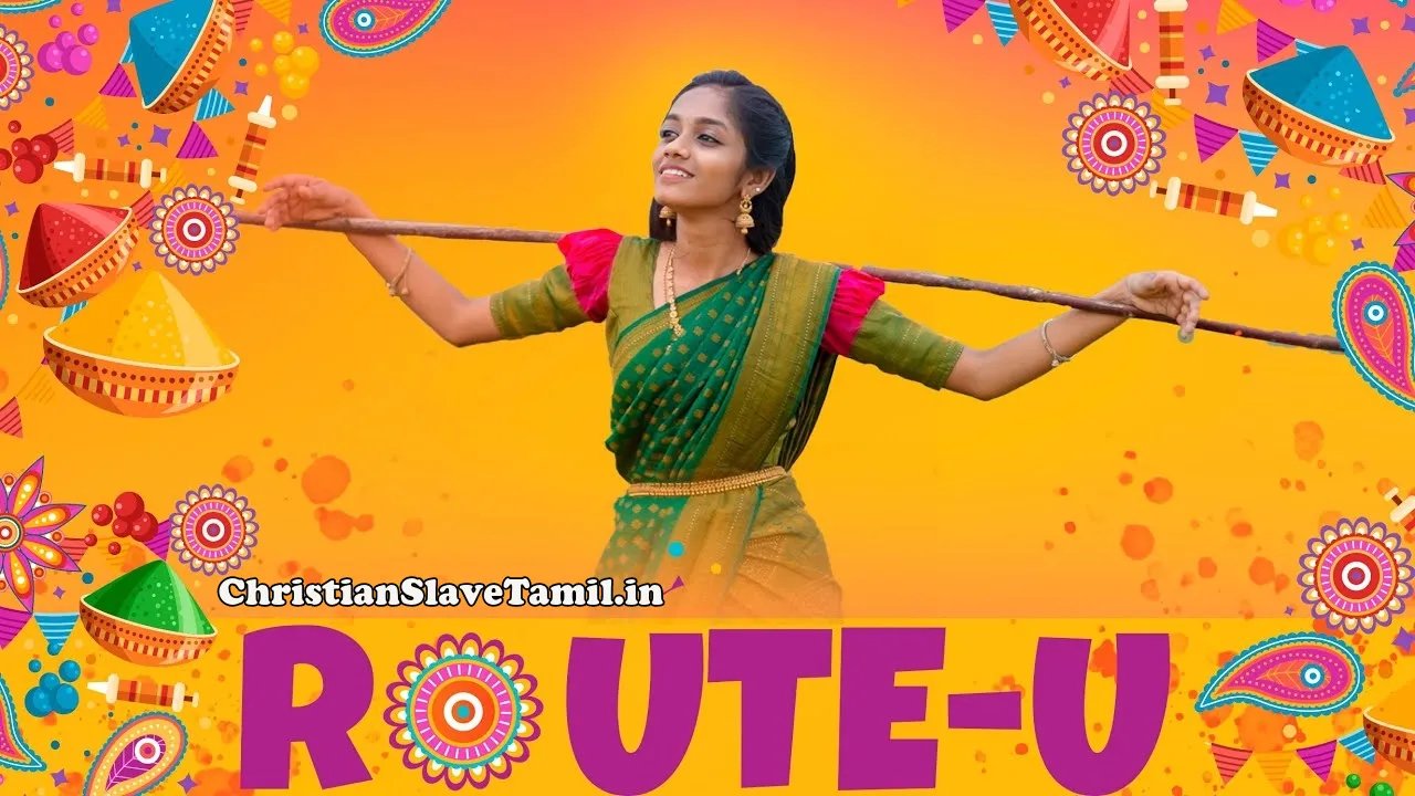 ROUTE-U New Tamil Christmas Song 2023 - அடியே தங்க மக 1 ROUTE-U New Tamil Christmas Song 2023,அடியே தங்க மக எங்க song lyrics,
