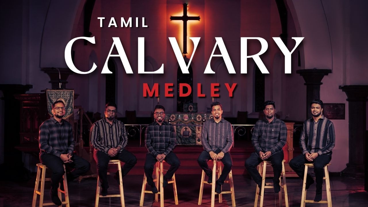 Tamil Calvary Medley,